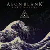 Aeon Blank - Dark Waters